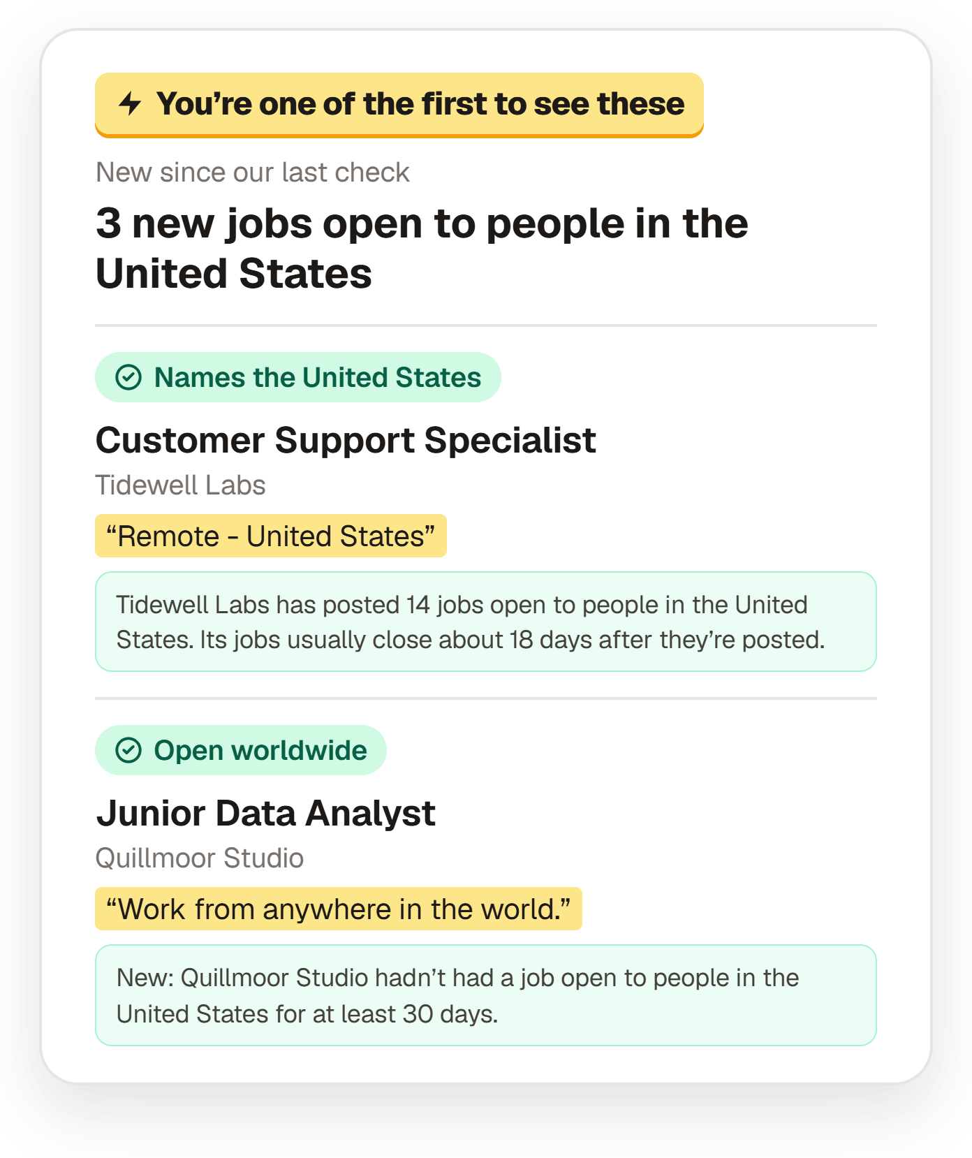 An example alert, marked “You’re one of the first to see these”: three new jobs open to people in the United States, each with the line that proves it, how many jobs the company has posted there, how fast its jobs usually close, and a company newly hiring from the country.